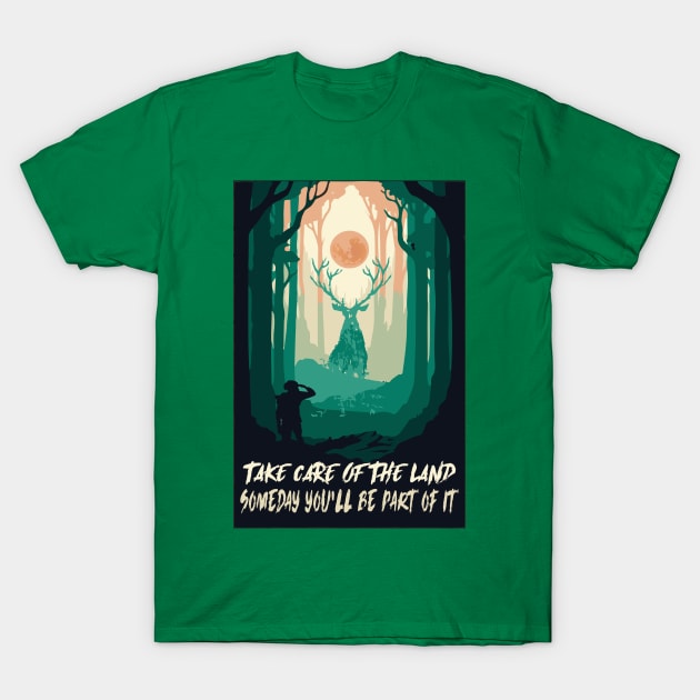 take care of the land T-Shirt by remerasnerds